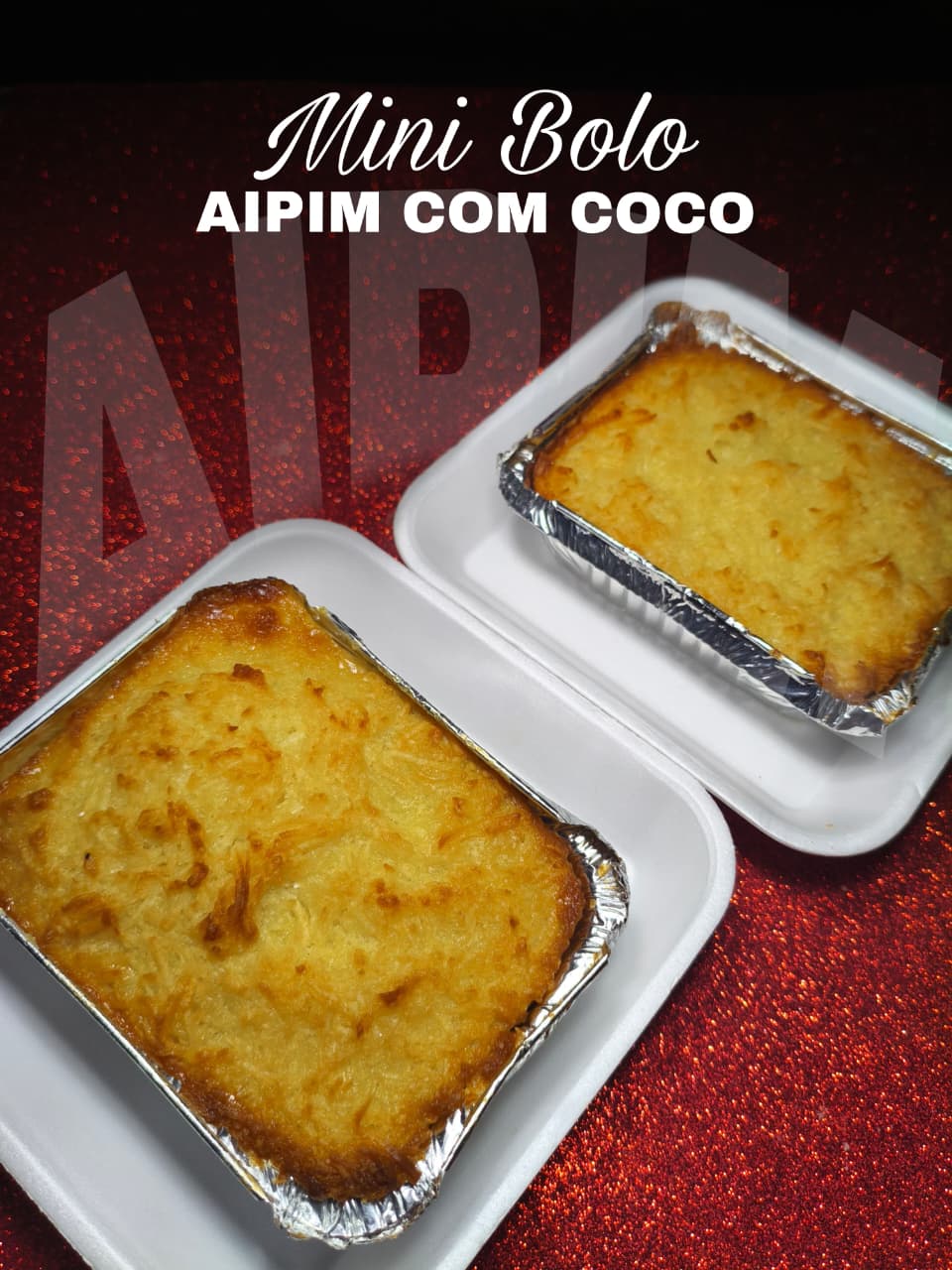 BOLO DE AIPIM COM COCO